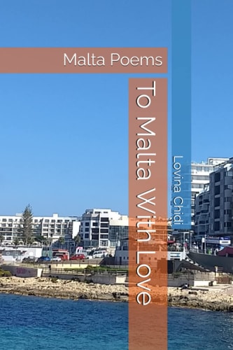 To Malta With Love Malta Poems