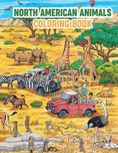 North American Animals Coloring Book 25 Pages Of Animals In The World