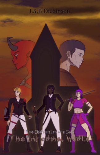 The Infernal World The Chronicles of a God