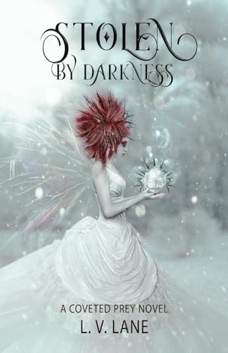 Stolen by Darkness A Through the Portal Coveted Fairy Romance