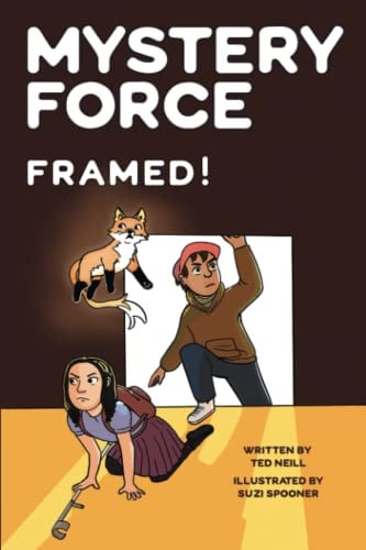 Framed! Mystery Force Book Five