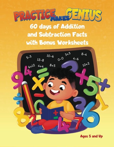 Practice Makes Genius Addition and Subtraction Facts