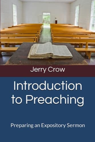 Introduction to Preaching Preparing an Expository Sermon