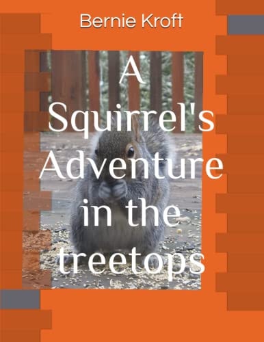A Squirrel's Adventure in the Treetops