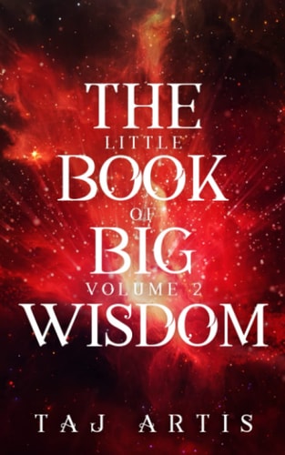 The Little Book of Big Wisdom Volume 2
