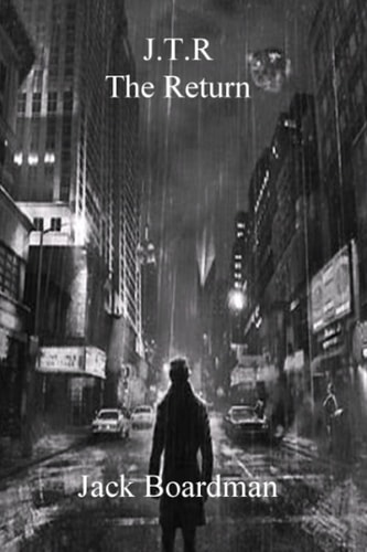 J.T.R The Return
