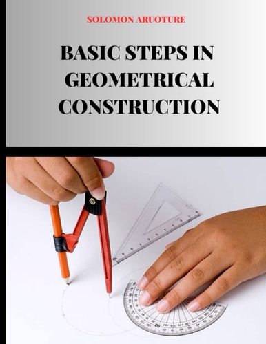 Basic Steps In Geometrical Construction