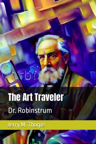 The Art Traveler Dr Robinstrum