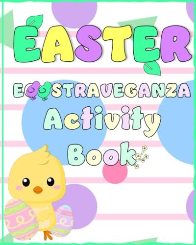 Easter Eggs-traveganza Activity Book for Kids