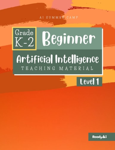 AI Summer Camp Beginner Level 1 - Teaching Material
