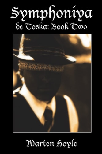 Symphoniya de Toska Book Two