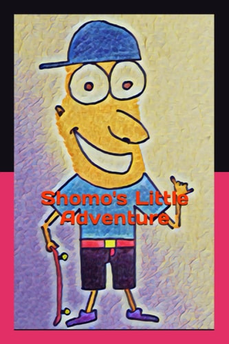 Shomo's Little Adventure