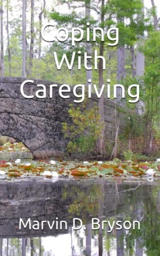 Coping With Caregiving