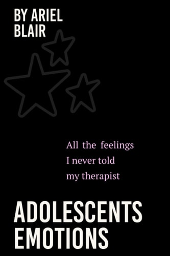Adolescents Emotions
