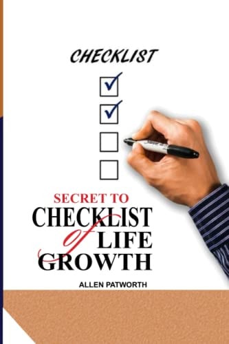 Secret To Checklist Of Life Growth