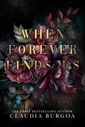 When Forever Finds Us A Decker Family Novel