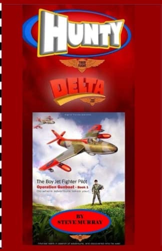Hunty - Operation Gunboat Book 1