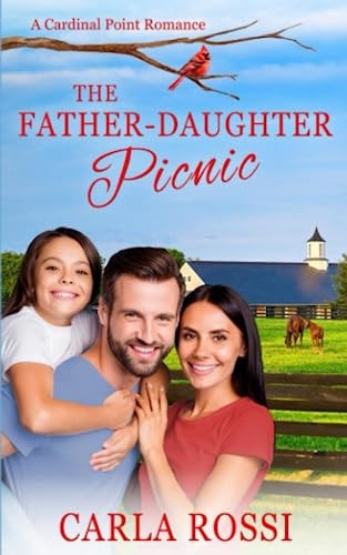 The Father-Daughter Picnic A Cardinal Point Romance
