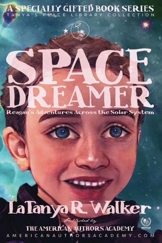 Space Dreamer Reagan's Adventures Across the Solar System