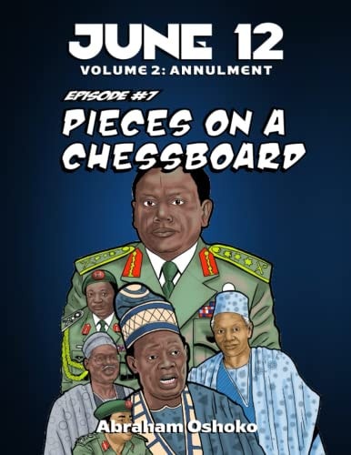 June 12 Volume 2: Pieces on A Chessboard (Episode #7)