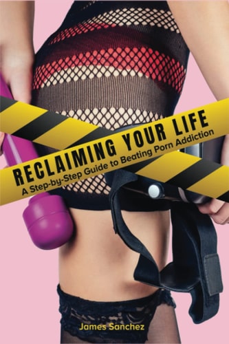 Reclaiming Your Life A Step-by-Step Guide to Beating Porn Addiction