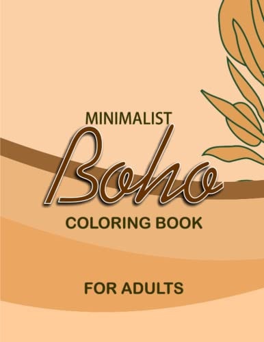 Minimalist Boho Coloring Book for Adults Find Peace and Serenity in Simplicity