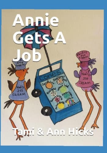 Annie Gets a Job A Story about Accommodations and Teamwork.