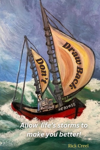 Don't Draw Back Allow Life's Storms to Make You Better!