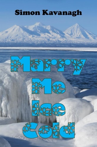 Marry Me Ice Cold