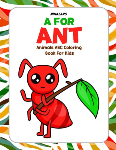 A for Ant Animals ABC Coloring Book for Kids