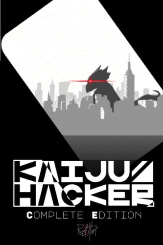 Kaiju//Hacker Complete Edition