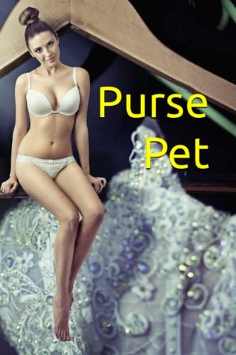 Purse Pet (Shrinking Woman Femdom Erotica)