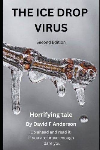 The Ice Drop Virus