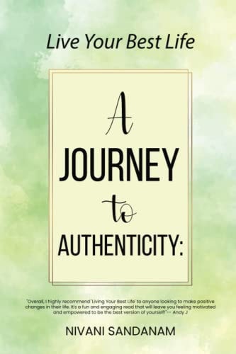 A Journey to Authenticity Live Your Best Life (Lbl)