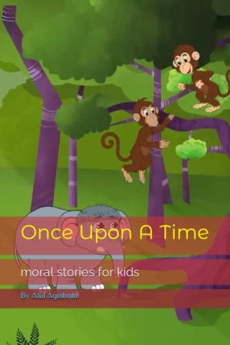 Once Upon A Time Moral Stories for Kids