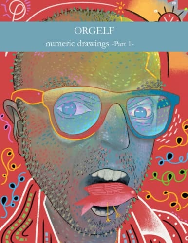 Orgelf, Numeric Drawings Part I