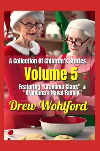 A Collection Of Children's Stories Volume 5