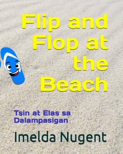 Flip and Flop at the Beach Tsin at Elas Sa Dalampasigan