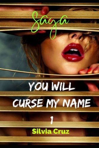 You Will Curse My Name Part 1
