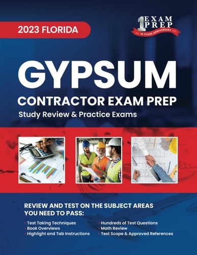 2023 Florida Gypsum Contractor Exam Prep 2023 Study Review & Practice Exams