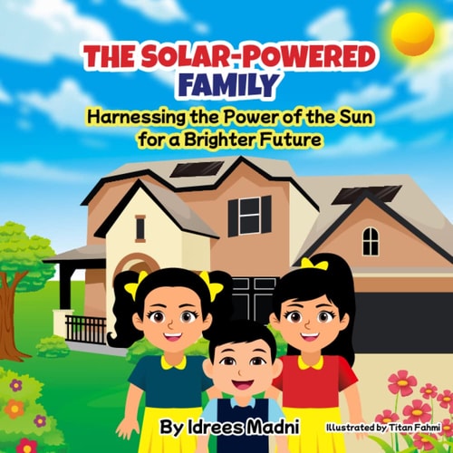 The Solar Powered Family Harnessing the Power of the Sun for a Brighter Future