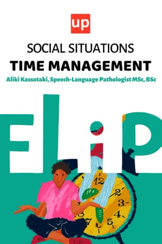 Social Situations - Time Management 30 Stories for the Development of Children's Social Skills