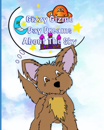 Gizzy Gizmo Day Dreams About The Sky