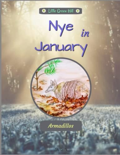 Nye In January Armadillos