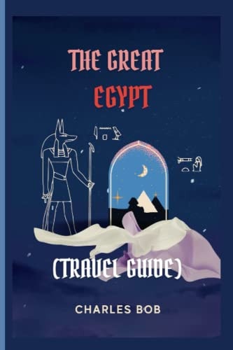 The Great Egypt (Travel Guide)