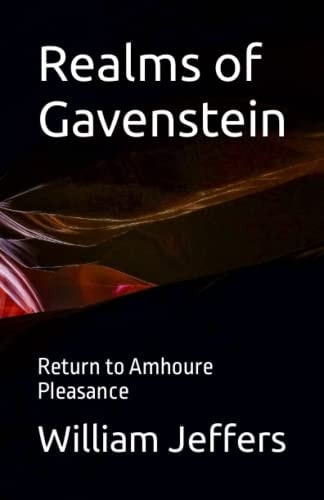 Realms of Gavenstein Return to Amhoure Pleasance