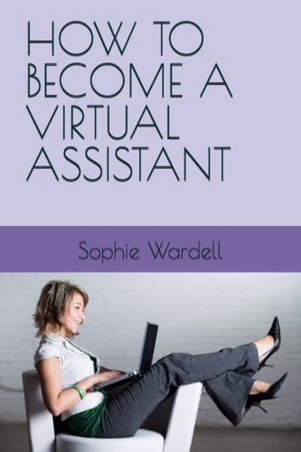 How to Become a Virtual Assistant