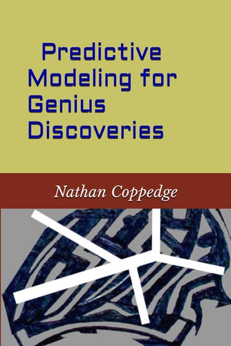 Predictive Modeling for Genius Discoveries
