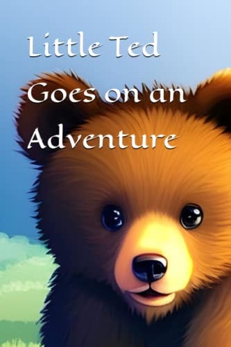 Little Bear Goes on an Adventure