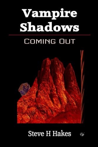 Vampire Shadows Coming Out
